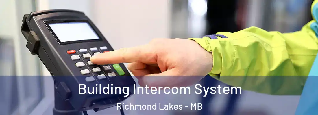  Building Intercom System Richmond Lakes - MB