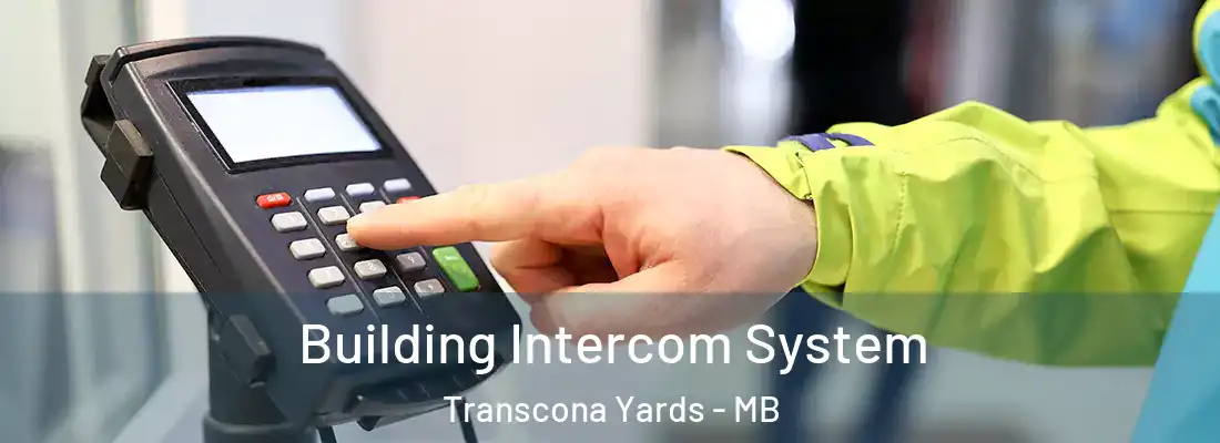  Building Intercom System Transcona Yards - MB