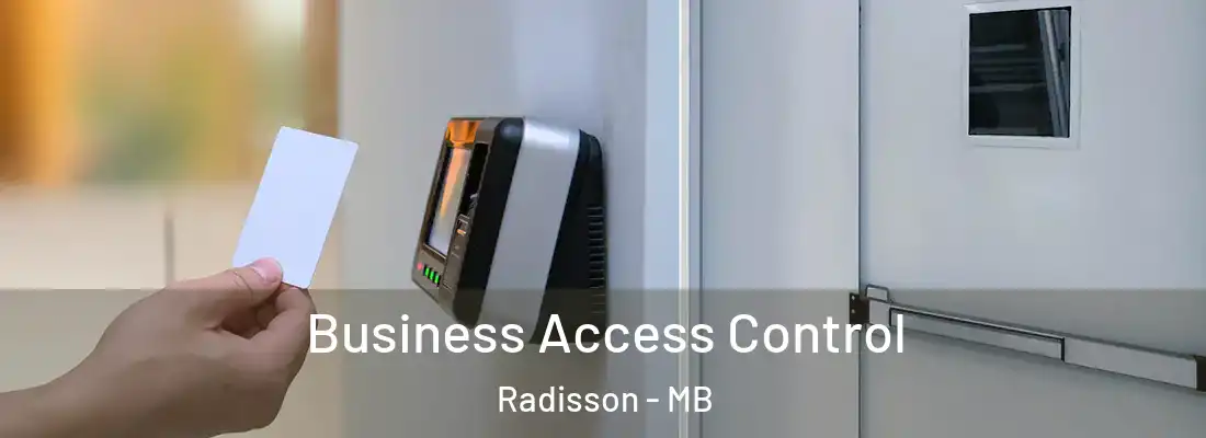  Business Access Control Radisson - MB