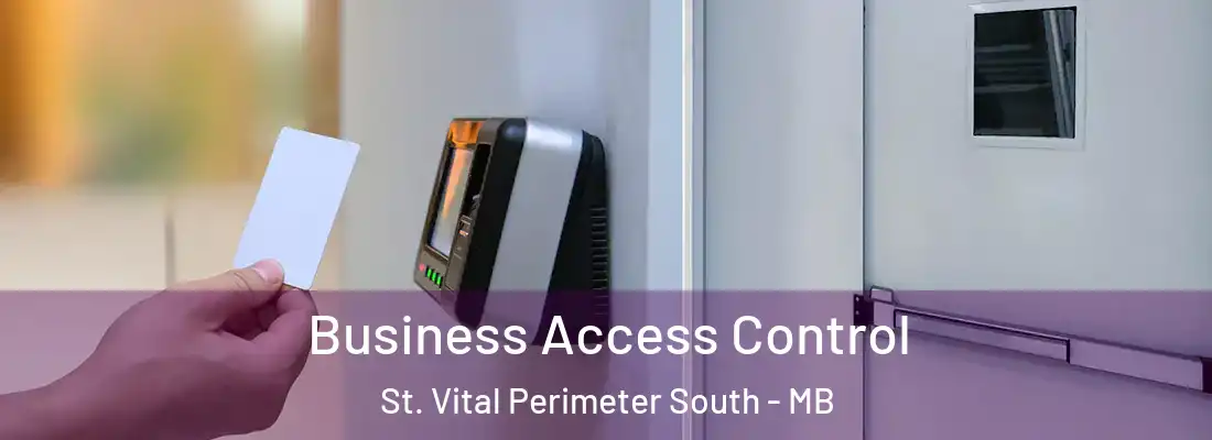 Business Access Control St. Vital Perimeter South - MB
