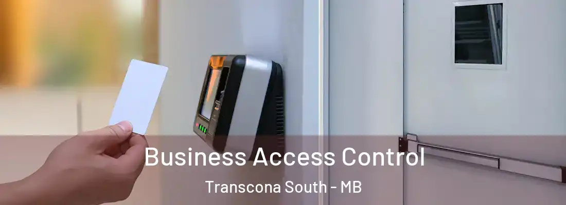  Business Access Control Transcona South - MB