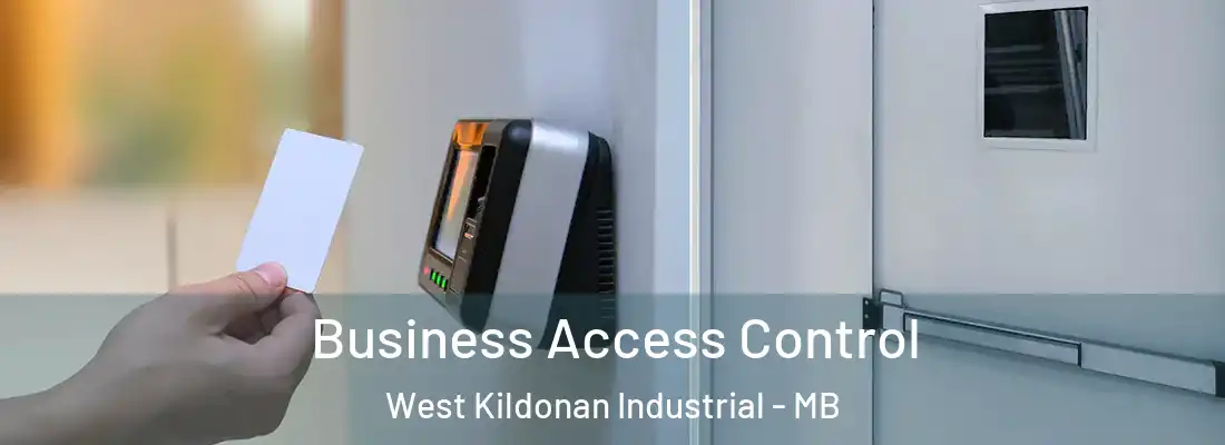  Business Access Control West Kildonan Industrial - MB