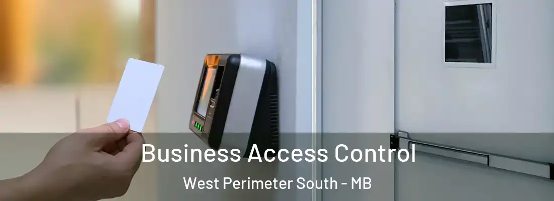  Business Access Control West Perimeter South - MB