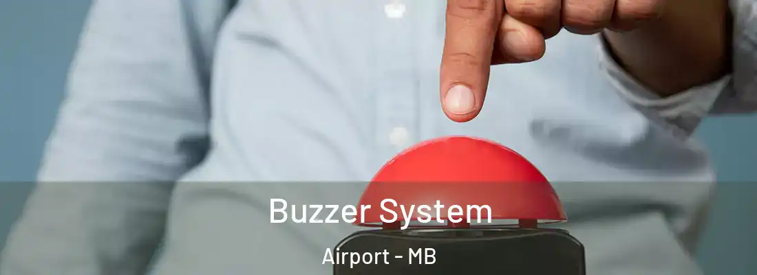  Buzzer System Airport - MB