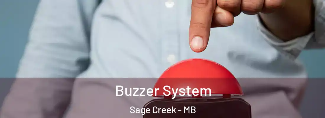  Buzzer System Sage Creek - MB