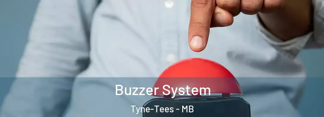  Buzzer System Tyne-Tees - MB