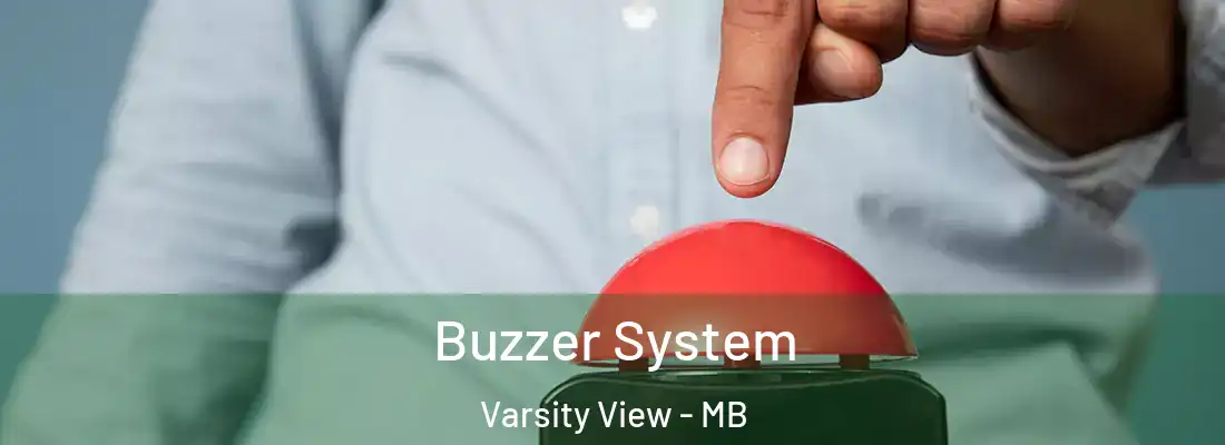  Buzzer System Varsity View - MB