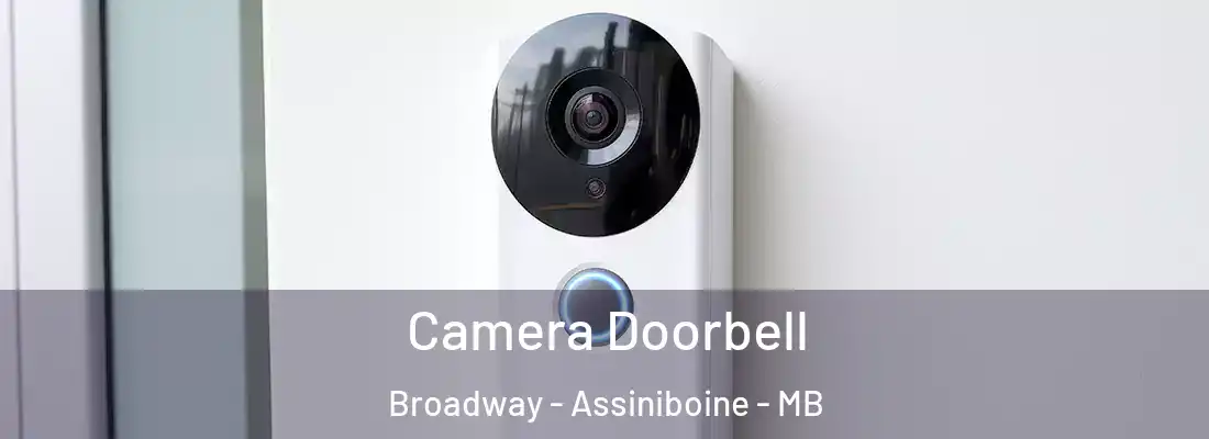  Camera Doorbell Broadway - Assiniboine - MB