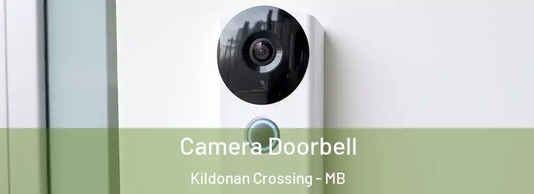  Camera Doorbell Kildonan Crossing - MB