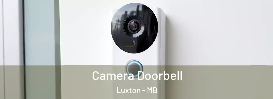  Camera Doorbell Luxton - MB