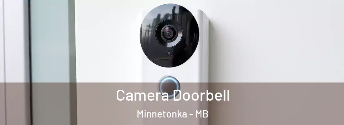  Camera Doorbell Minnetonka - MB