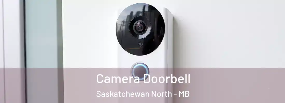  Camera Doorbell Saskatchewan North - MB