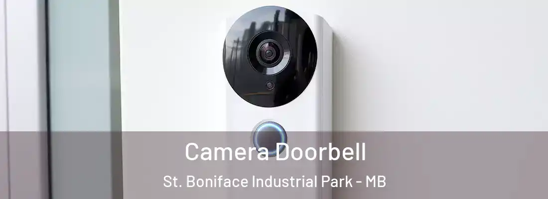  Camera Doorbell St. Boniface Industrial Park - MB