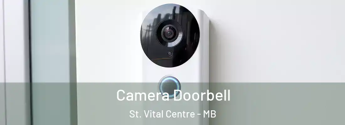  Camera Doorbell St. Vital Centre - MB
