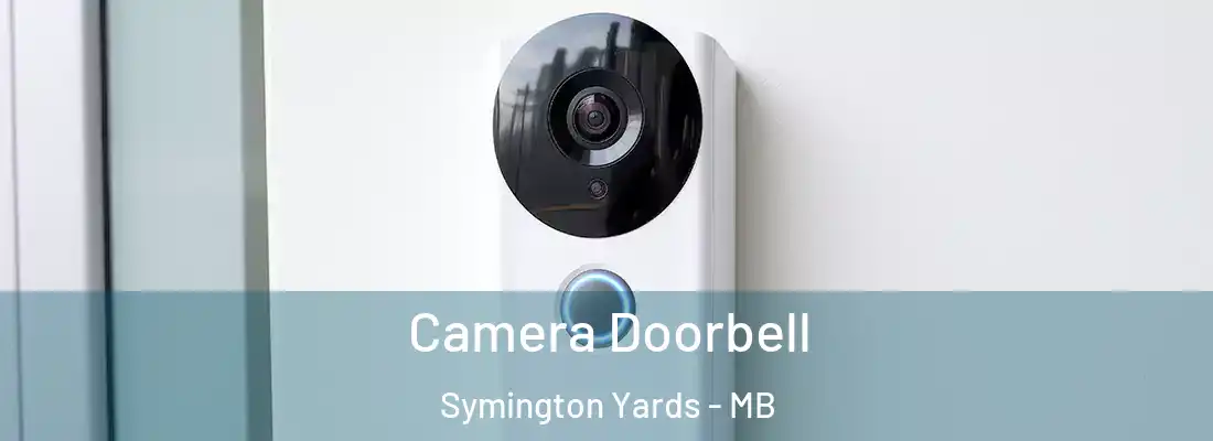  Camera Doorbell Symington Yards - MB