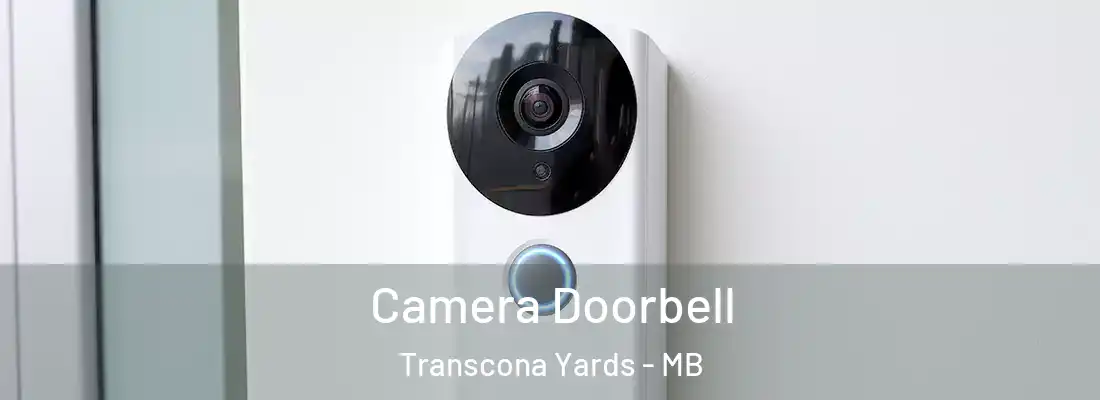  Camera Doorbell Transcona Yards - MB