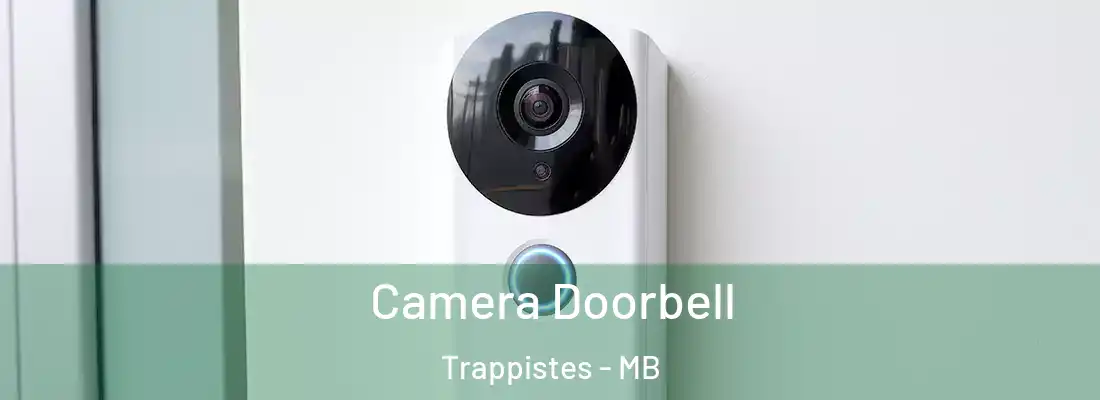  Camera Doorbell Trappistes - MB