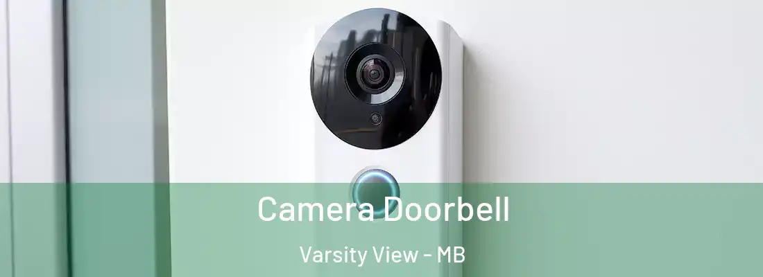  Camera Doorbell Varsity View - MB