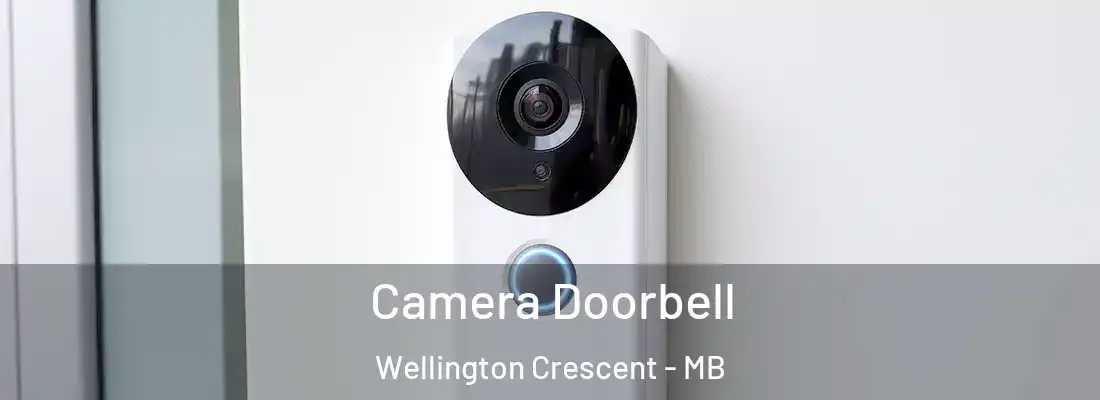  Camera Doorbell Wellington Crescent - MB