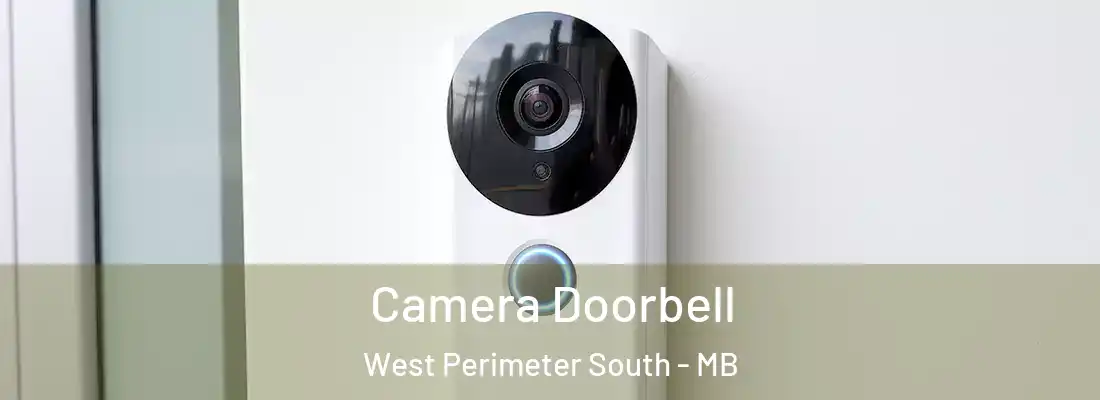  Camera Doorbell West Perimeter South - MB