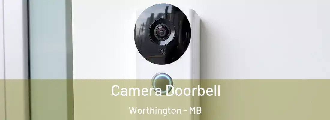  Camera Doorbell Worthington - MB