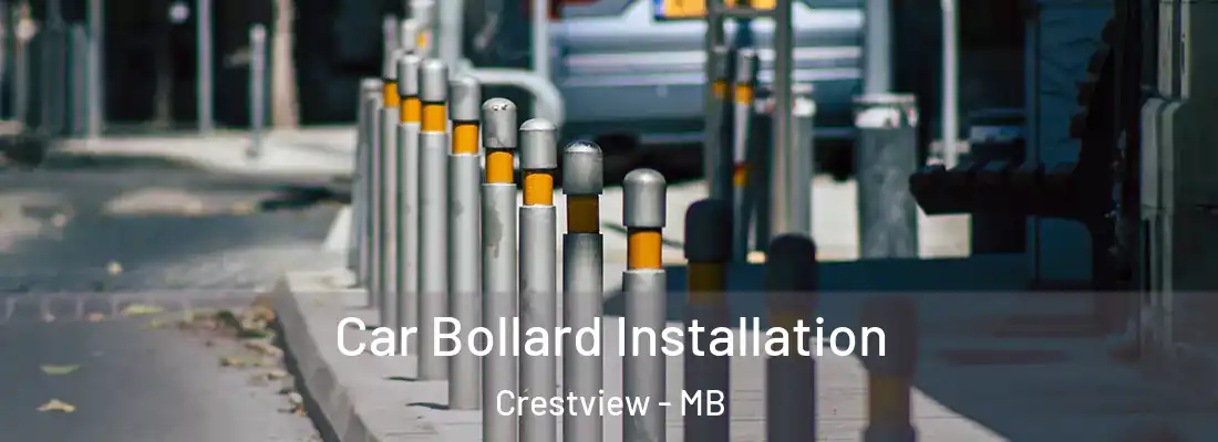  Car Bollard Installation Crestview - MB