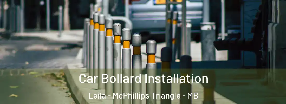  Car Bollard Installation Leila - McPhillips Triangle - MB