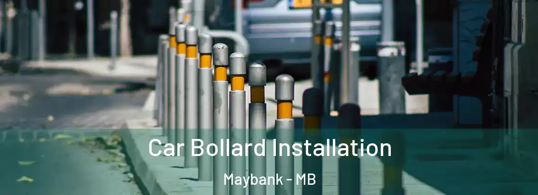 Car Bollard Installation Maybank - MB