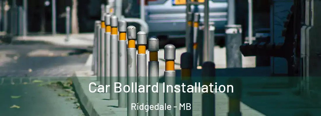  Car Bollard Installation Ridgedale - MB