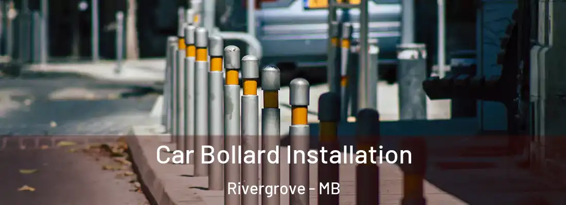  Car Bollard Installation Rivergrove - MB