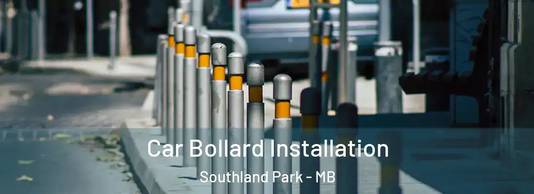  Car Bollard Installation Southland Park - MB