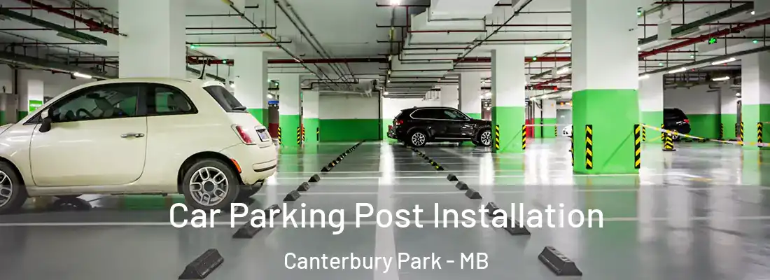 Car Parking Post Installation Canterbury Park - MB