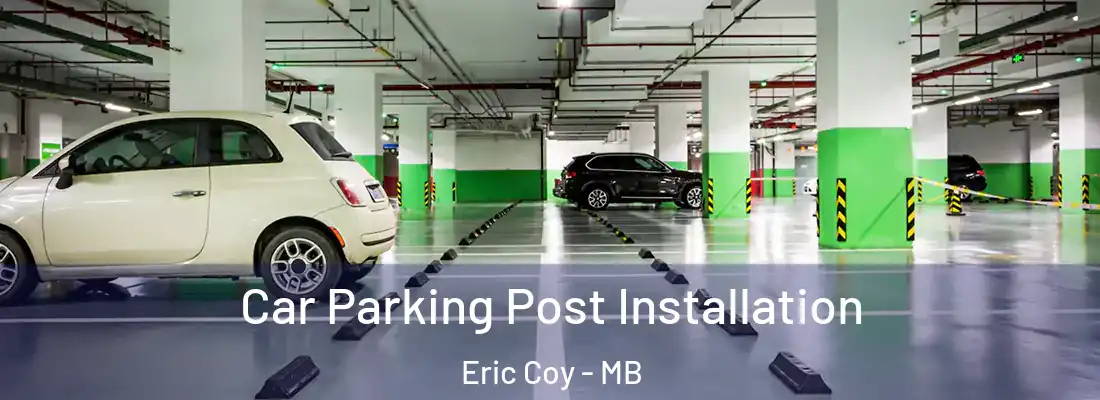  Car Parking Post Installation Eric Coy - MB