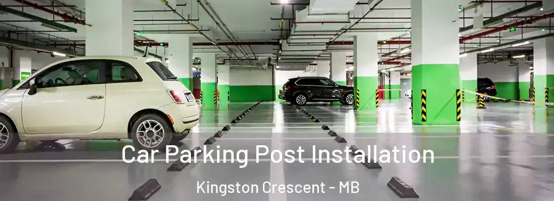  Car Parking Post Installation Kingston Crescent - MB