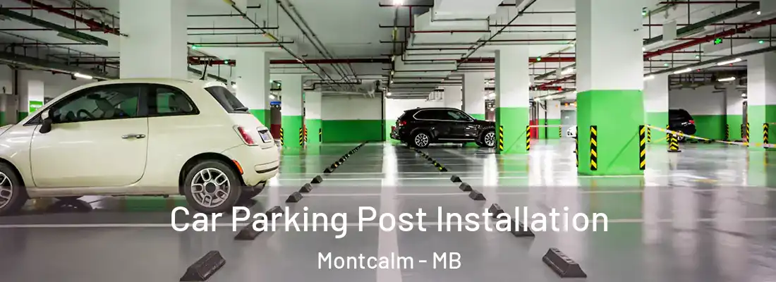  Car Parking Post Installation Montcalm - MB