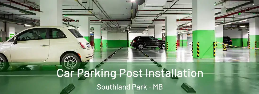  Car Parking Post Installation Southland Park - MB