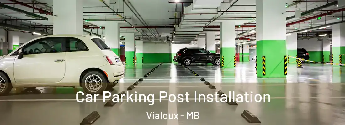  Car Parking Post Installation Vialoux - MB