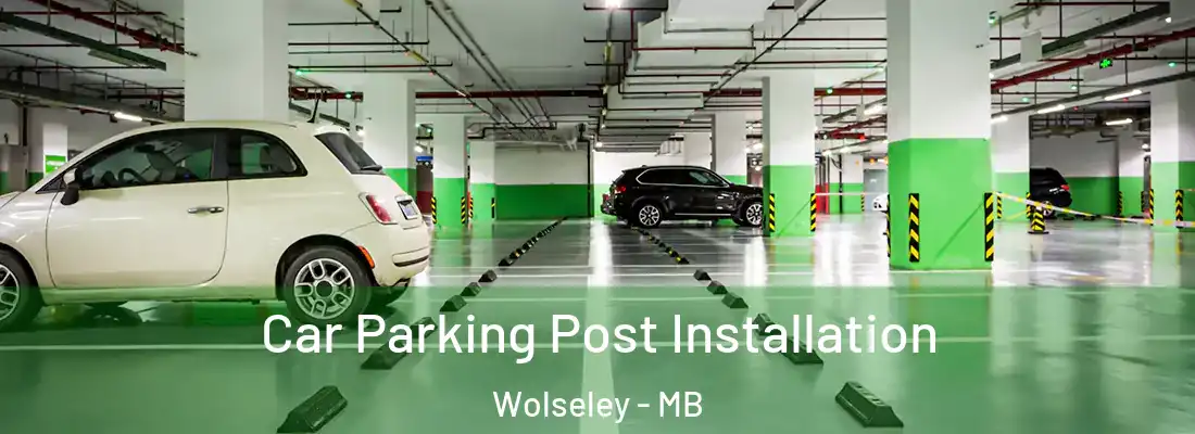 Car Parking Post Installation Wolseley - MB