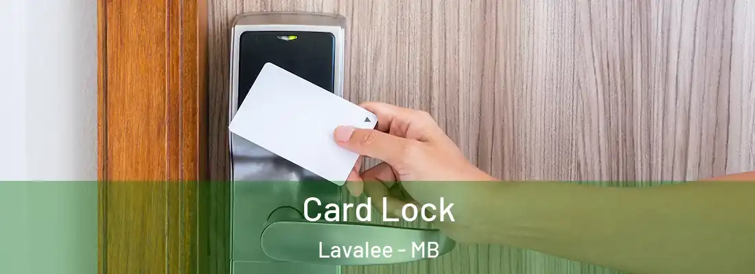 Card Lock Lavalee - MB