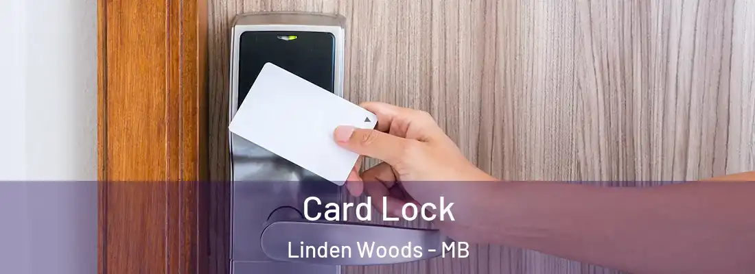  Card Lock Linden Woods - MB