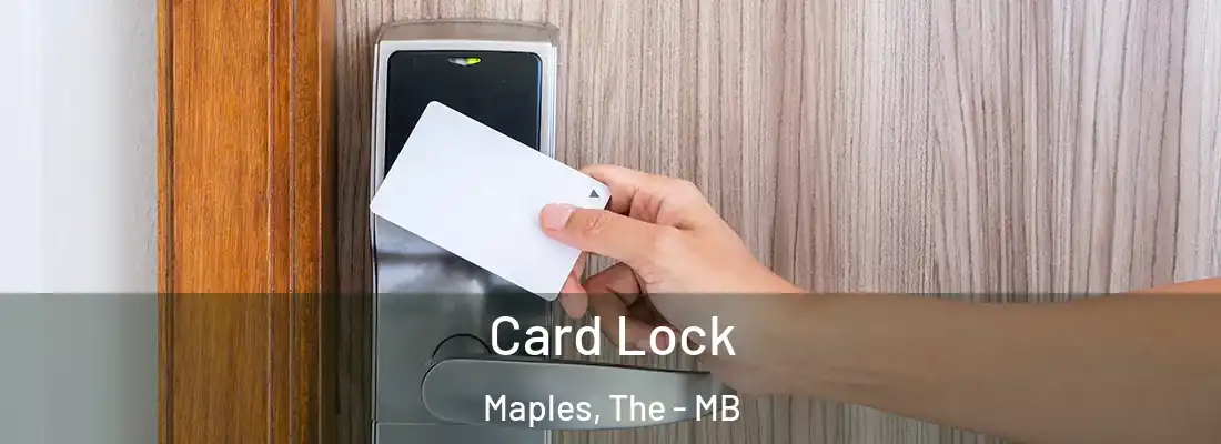  Card Lock Maples, The - MB