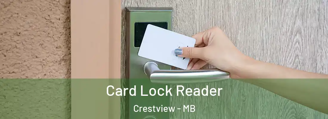  Card Lock Reader Crestview - MB