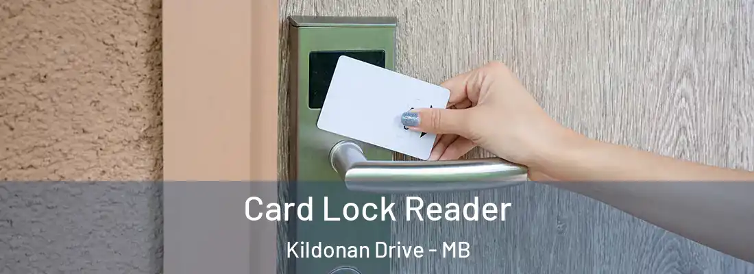  Card Lock Reader Kildonan Drive - MB