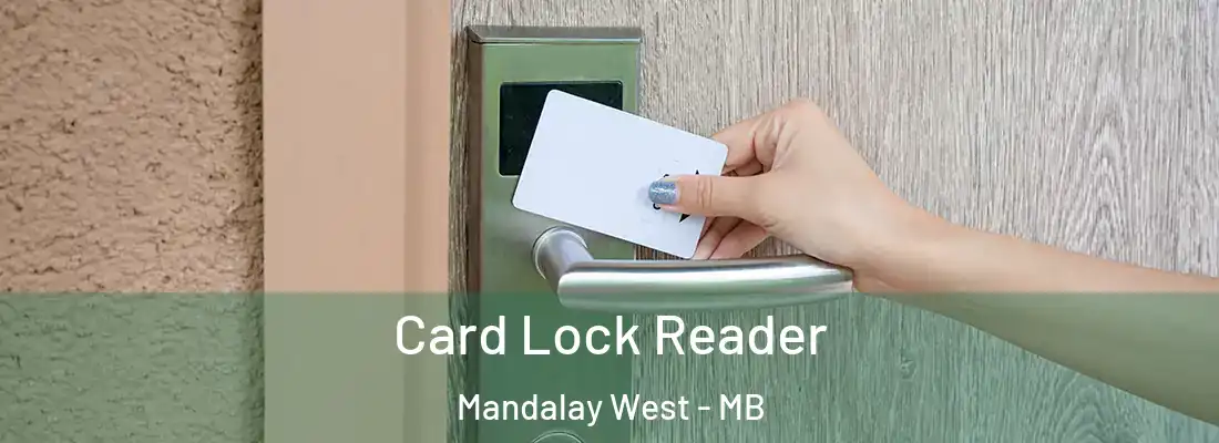  Card Lock Reader Mandalay West - MB