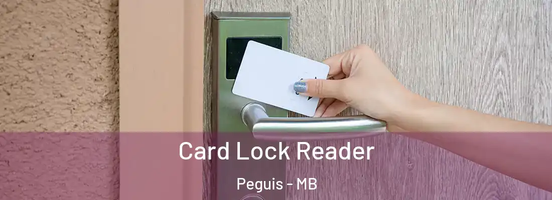  Card Lock Reader Peguis - MB