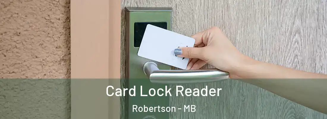  Card Lock Reader Robertson - MB