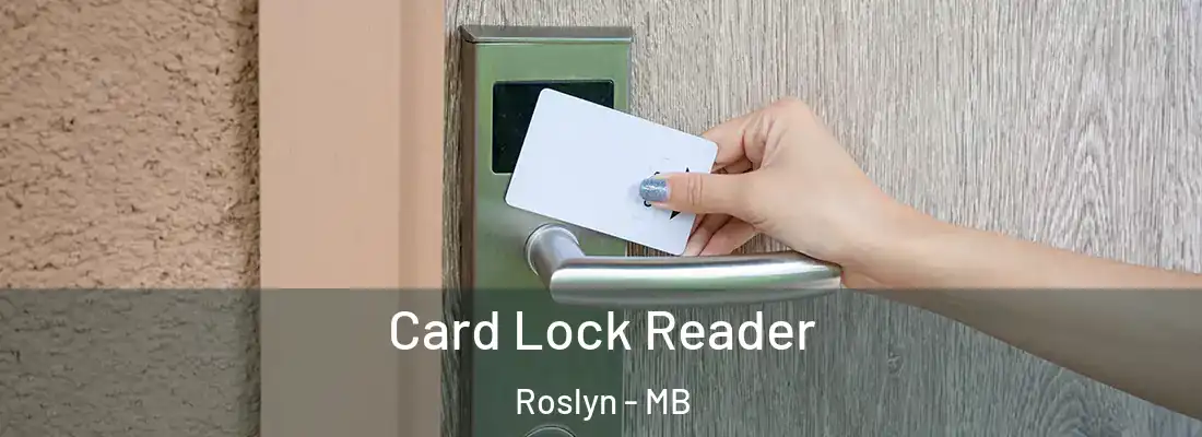  Card Lock Reader Roslyn - MB