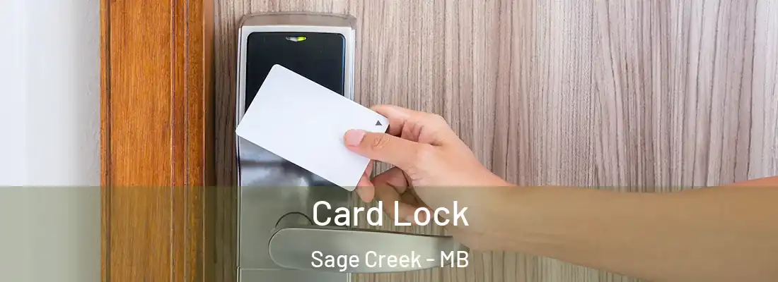  Card Lock Sage Creek - MB