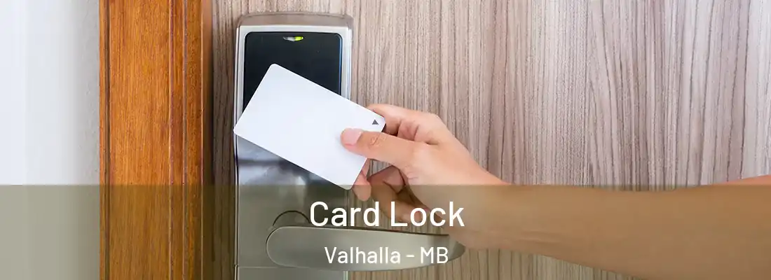  Card Lock Valhalla - MB