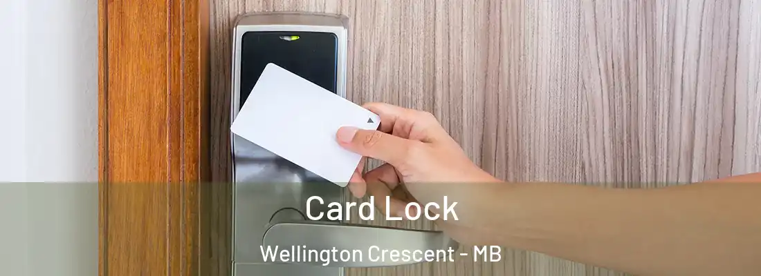  Card Lock Wellington Crescent - MB